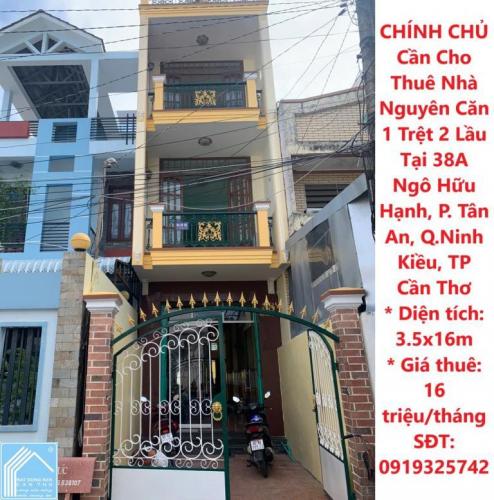 CHÍNH CHỦ Cần Cho Thuê Nhà Nguyên Căn 1 Trệt 2 Lầu Tại Phường Tân An, Q. Ninh Kiều, TP Cần Thơ