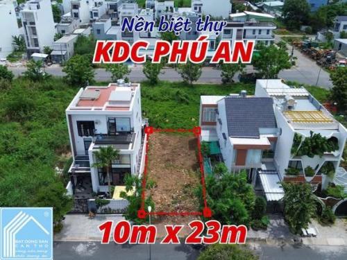 BÁN NỀN BIỆT THỰ 230M2 HIẾM CÓ ĐƯỜNG B9 KDC PHÚ AN - P. HƯNG PHÚ - TP. CẦN THƠ